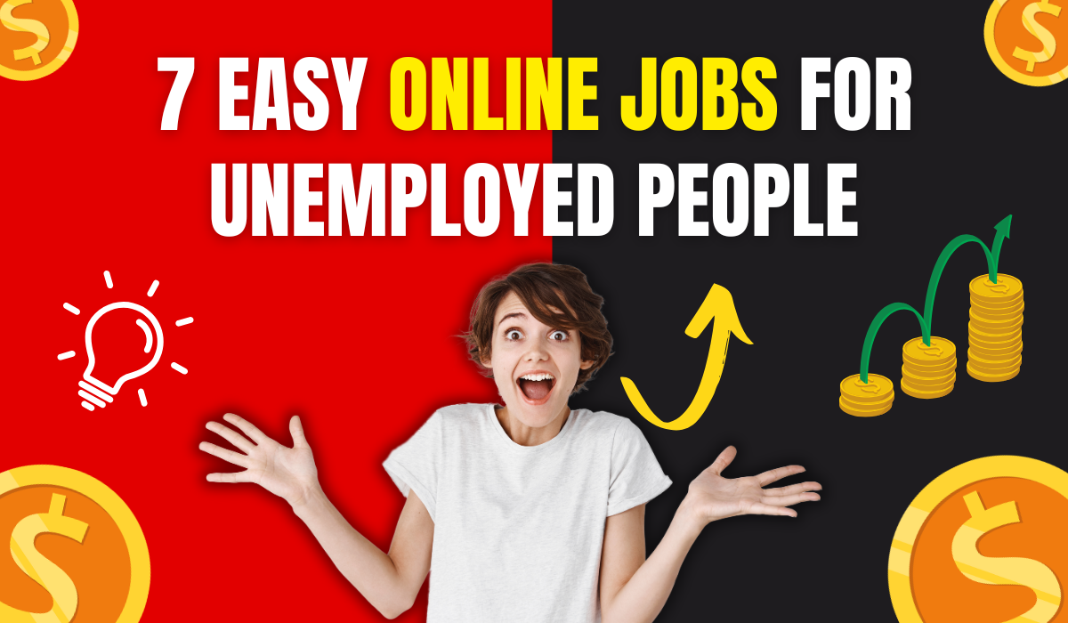 7​‍​‌‍​‍‌ Easy Online Jobs Ideas for Unemployed People