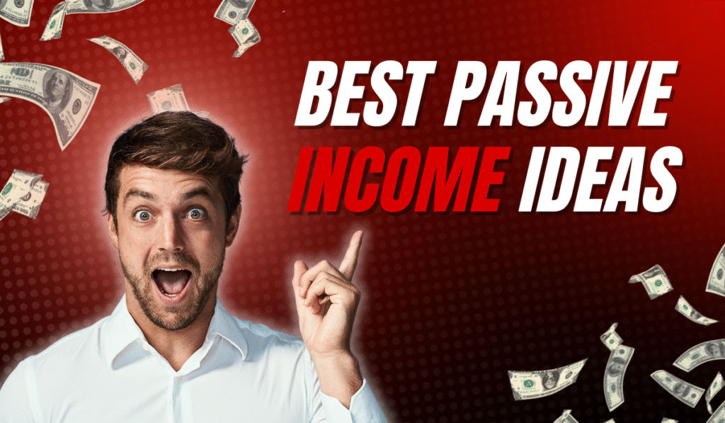 Passive Income Ideas