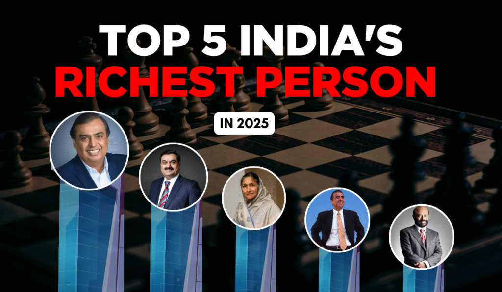 Top 5 India’s Billionaire